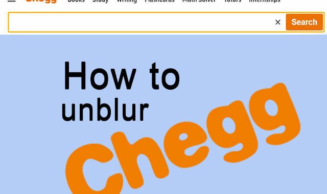 how to unblur chegg