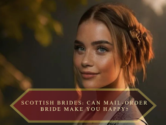 Scottish Brides